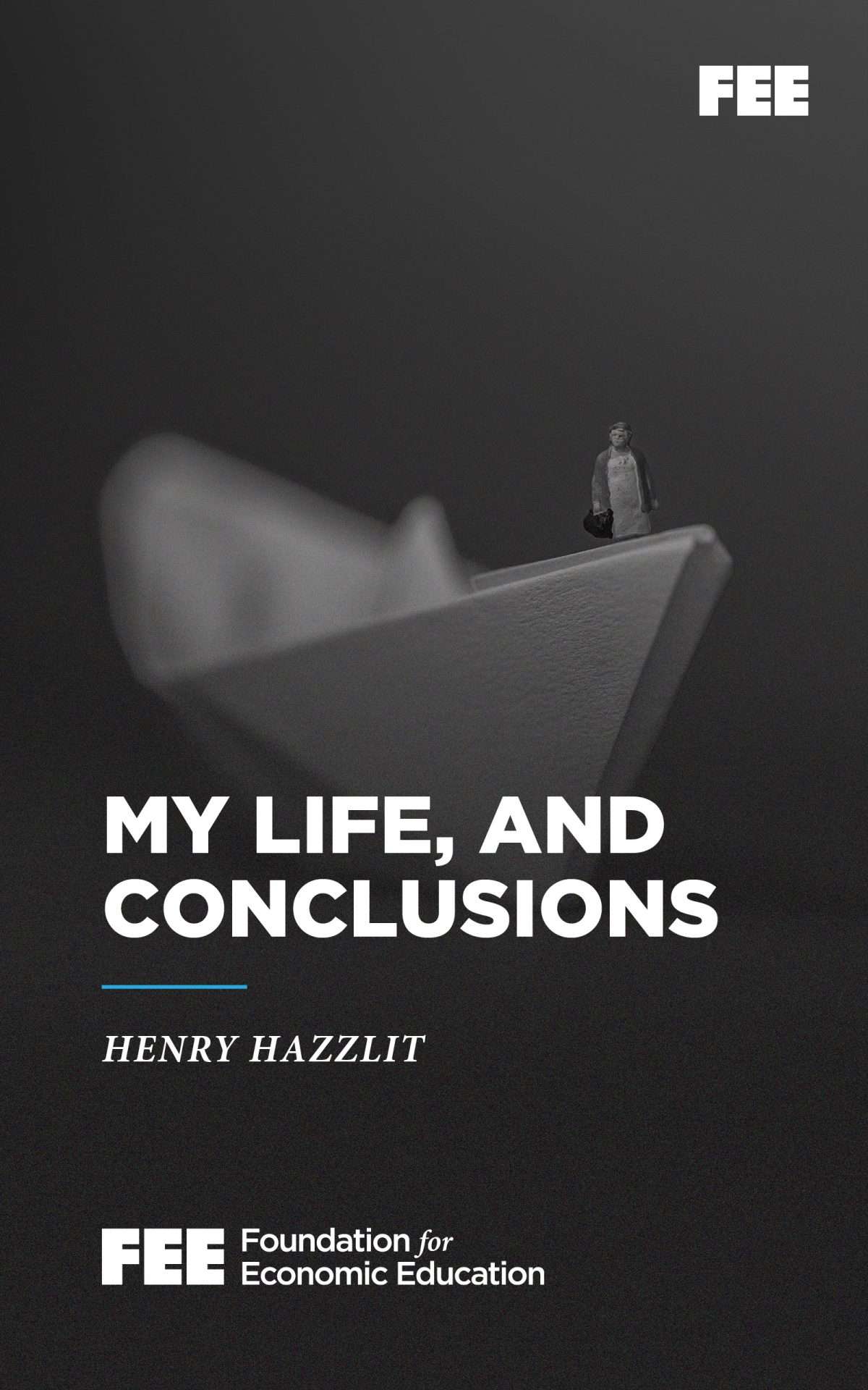My Life and Conclusions