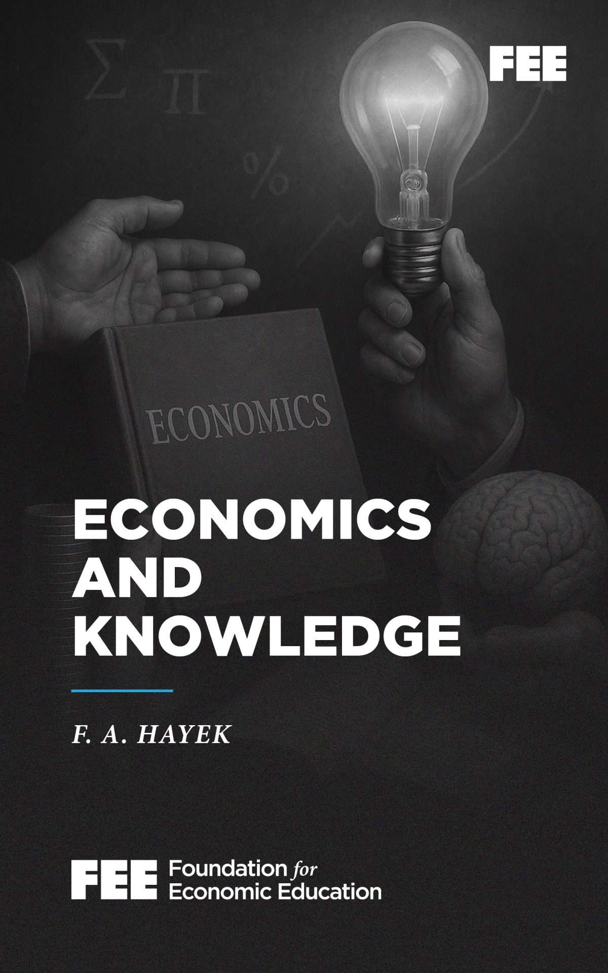 Economics and Knowledge