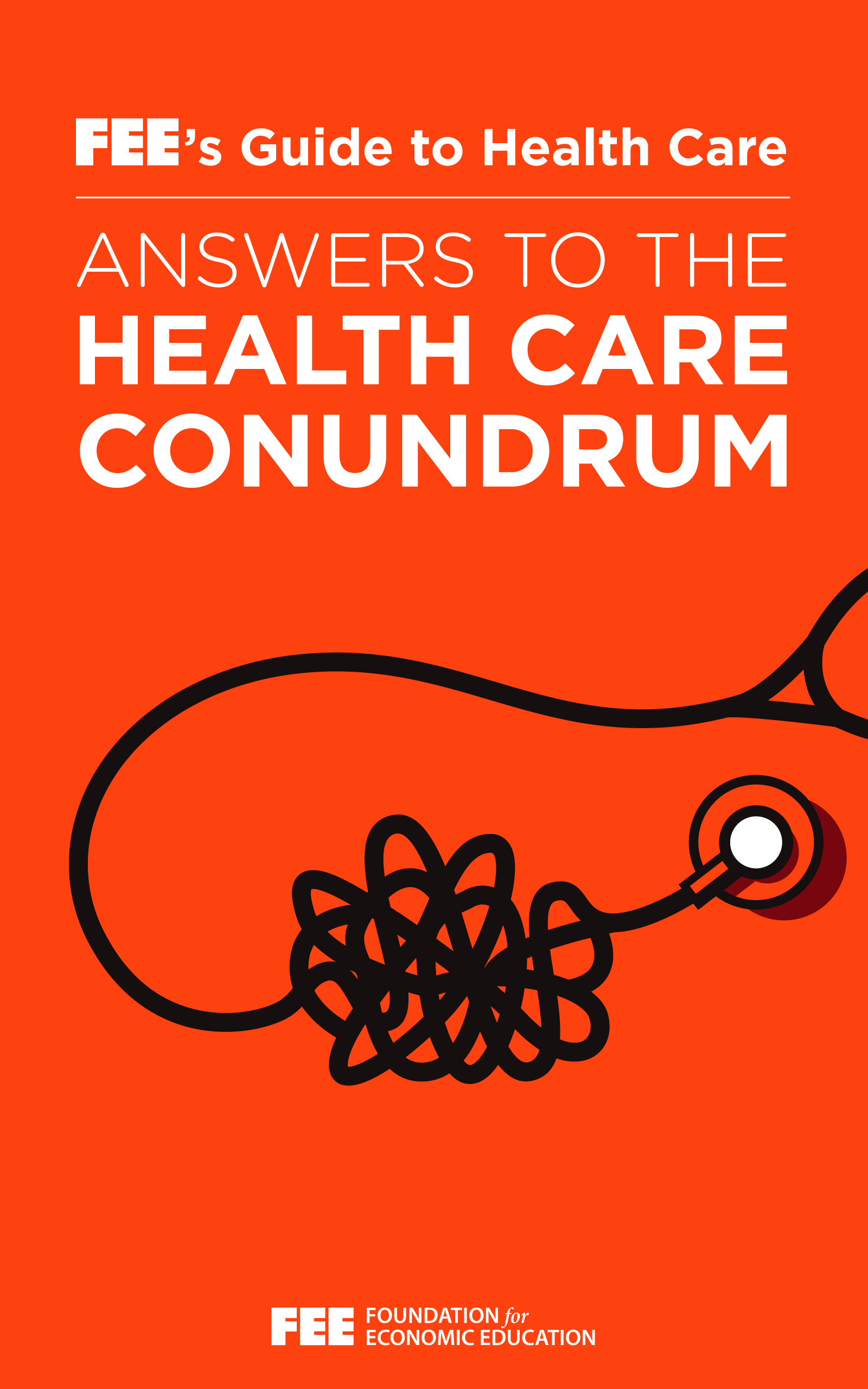 FEE’s Essential Guide to Health Care