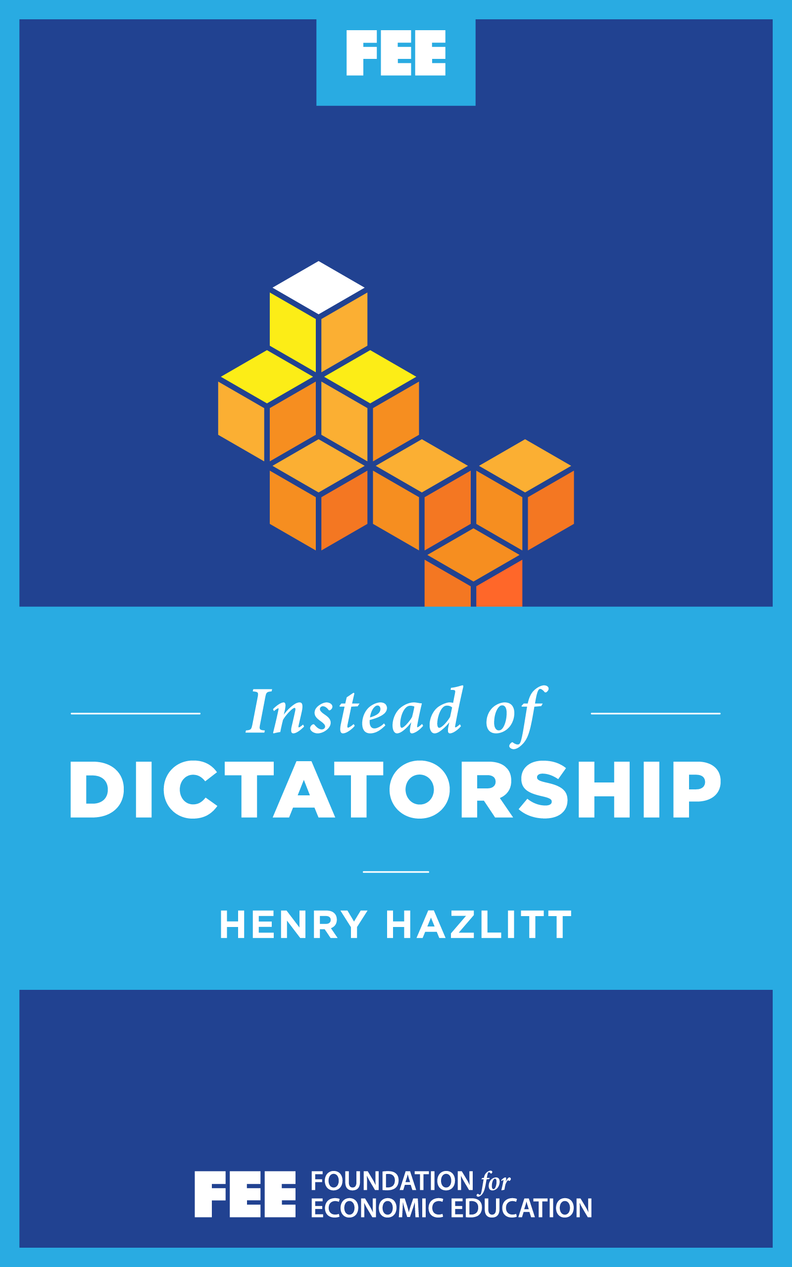 Instead of Dictatorship