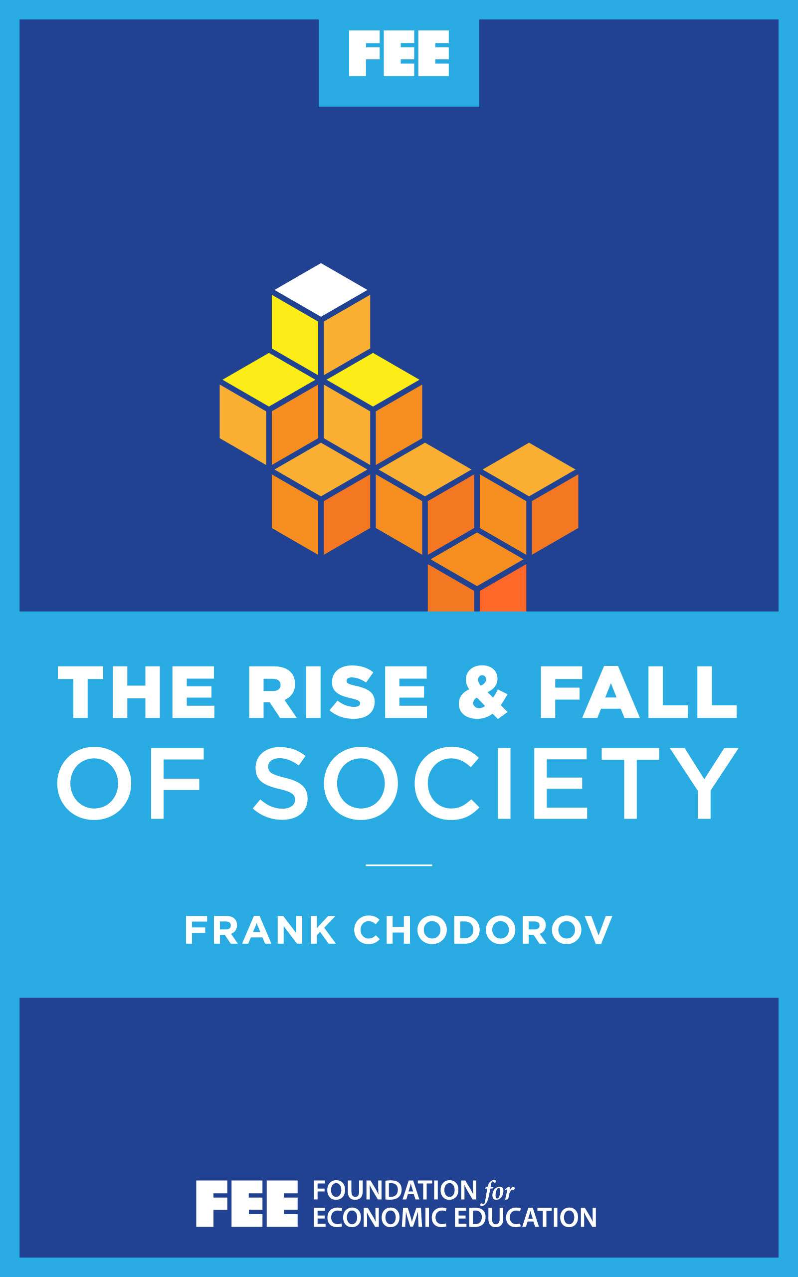 The Rise and Fall of Society